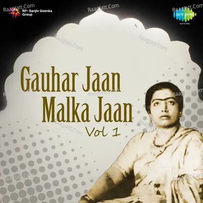 Gauhar Jan Malka Jan Vol 1 Cover