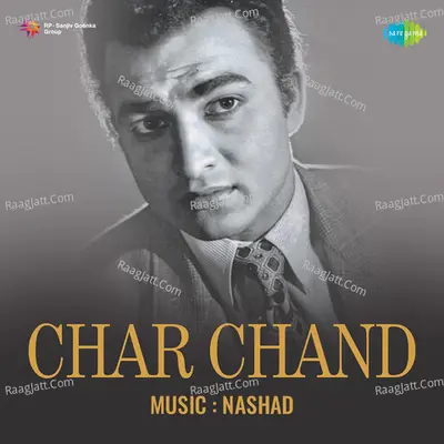 Char Chand - Naushad
