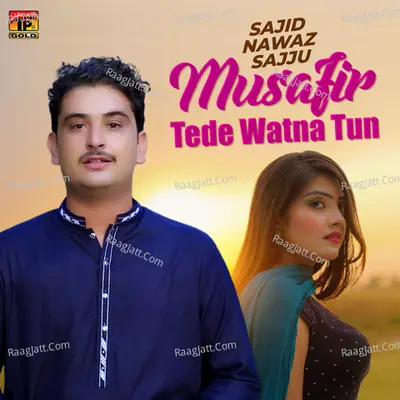 Musafir Tede Watna Tun - Single Cover