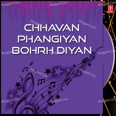 Chhavan Phangiyan Bohrh Diyan - Nirmaljit Ahuja