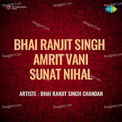 Bhai Ranjit Singh Amrit Vani Sunat Nihal Poster
