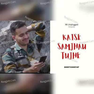 Kaise Samjhau tujhe Cover