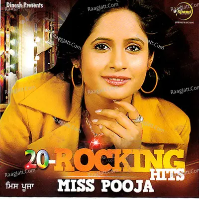 20 Rocking Hits - Miss Pooja