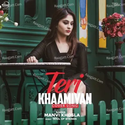 Teri Khaamiyan Cover Song