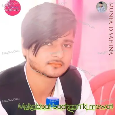 Mohabbat bachpan ki mewati Cover