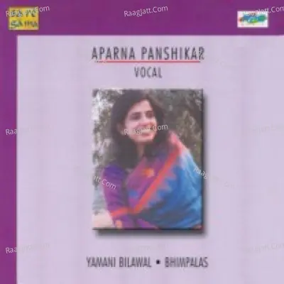 Aparna Panshikar (classical Vocal) - Aparna Panshikar