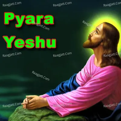 Pyara Yeshu Poster