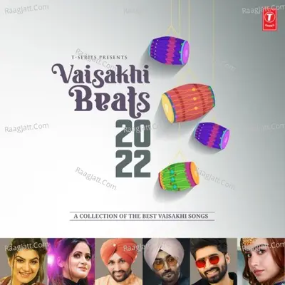 Vaisakhi Beats 2022 - A Collection Of The Best Vaisakhi Songs Poster