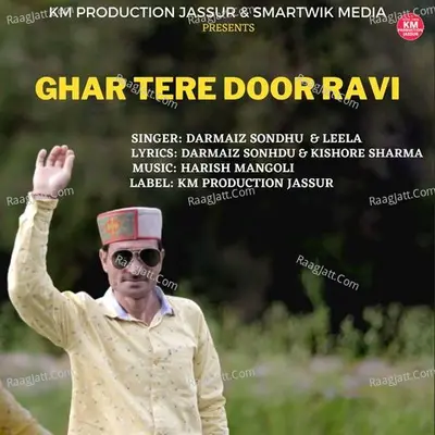 GHAR TERE DOOR RAVI Cover