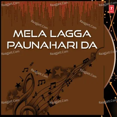 Mela Lagga Paunahari Da - Ghulla Sarhale Wala