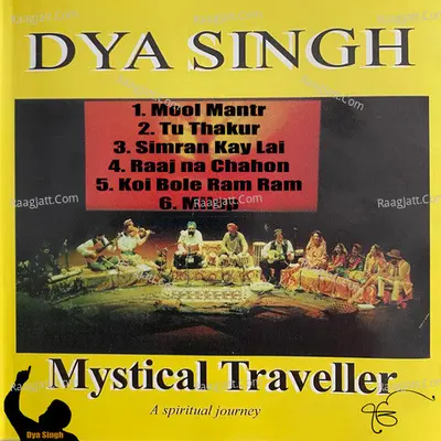 Mystical Traveller: A Spiritual Journey - 
