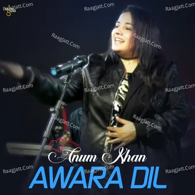 Awara Dil - Single