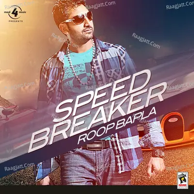 Speed Breaker - Roop Bapla
