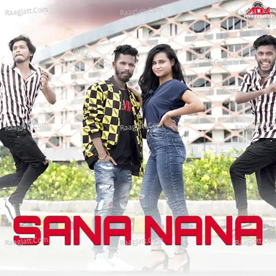 Sana Nana Cover