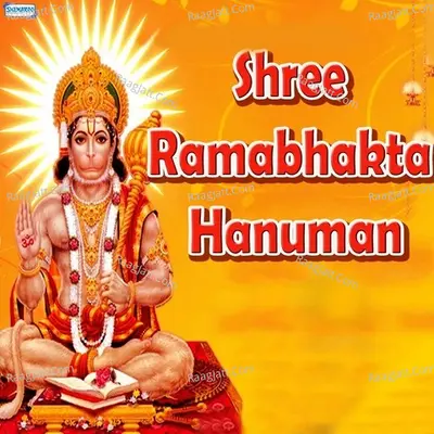 Shree Ramabhakta Hanuman - Miten Chhadva