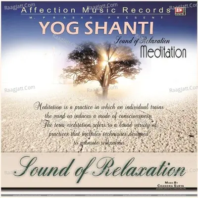 Yog Shanti (Meditation) - Chandra-Surya