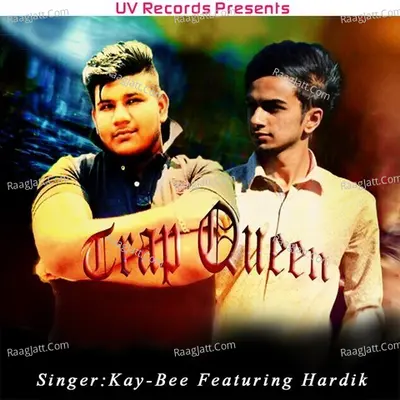 Trap Queen