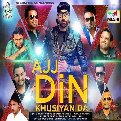 Ajj Din Khushiyan Da Poster