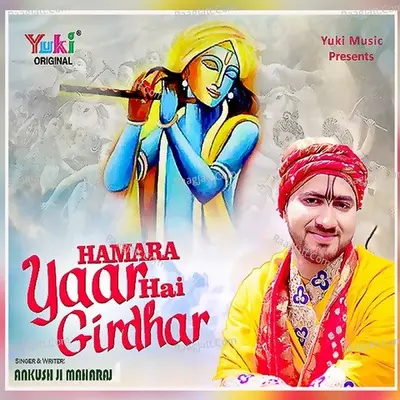 Hamara Yaar Hai Girdhar Cover