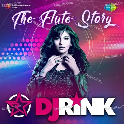 The Flute Story - DJ Rink Cover