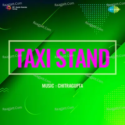 Taxi Stand - Asha Bhosle