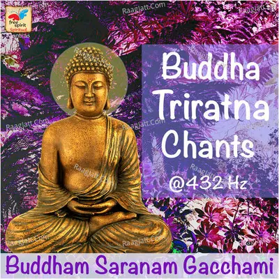 Buddha Triratna Chants at 432 Hz Poster