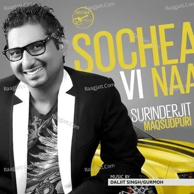 Sochea Vi Naa - Gurmoh