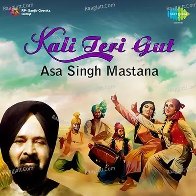 Kali Teri Gut Asa Singh Mastana  - Surinder Kaur