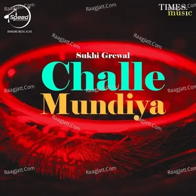 Challe Mundiya Poster
