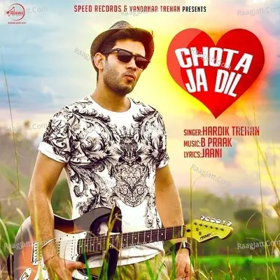 Chota Ja Dil