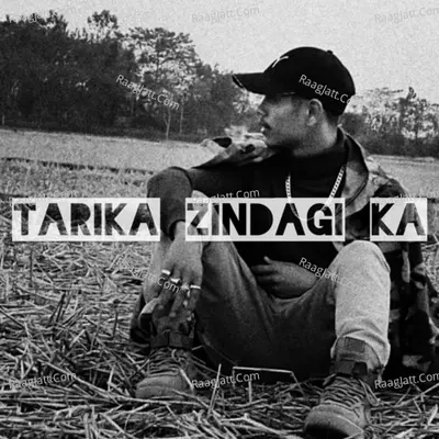 Zindagi Ka Tarika