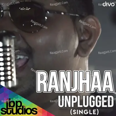 Ranjhaa Unplugged (Single) Cover