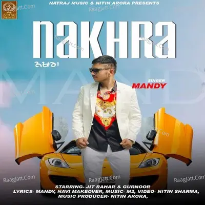 Nakhra
