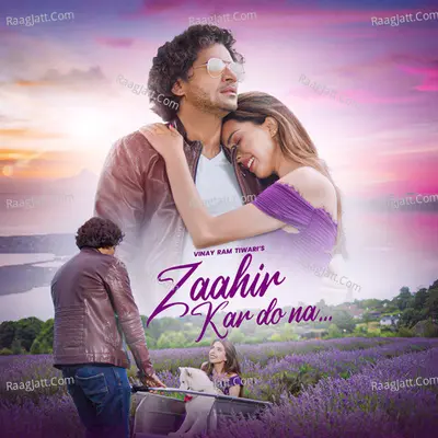 Zaahir Kar Do Na...