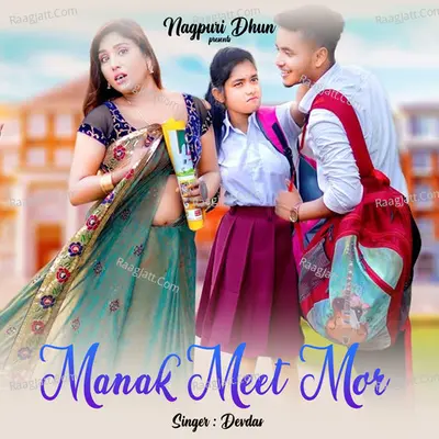 Manak Meet Mor Cover