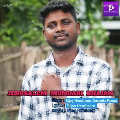 Jerusalem Mundari Bhajan
