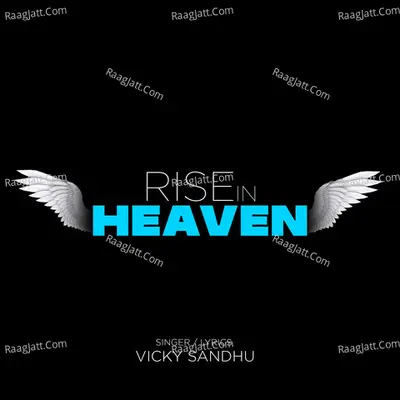 Rise In Heaven