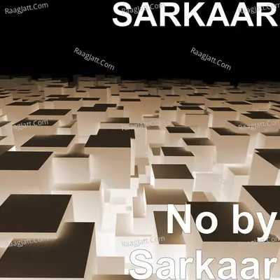 No by Sarkaar Cover