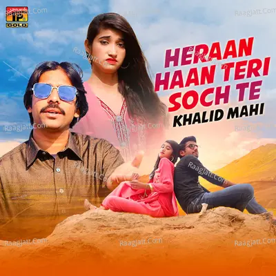 Heraan Haan Teri Soch Te - Single Cover