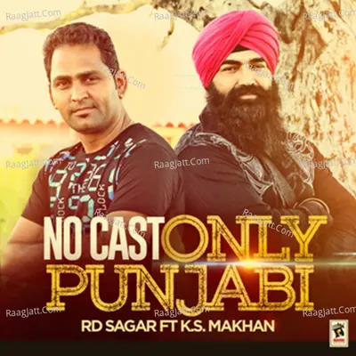 No Cast Only Punjabi (feat. K. S. Makhan) Cover