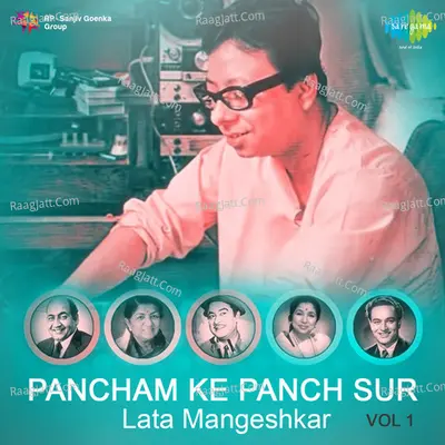 Pancham Ke Panch Sur Lata Mangeshkar Vol-1 - various