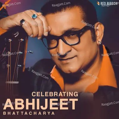 Celebrating Abhijeet Bhattacharya Poster