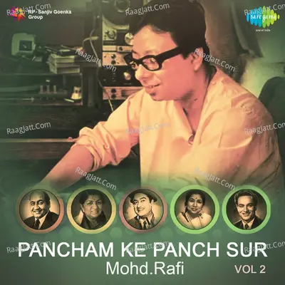 Pancham Ke Panch Sur Mohd.Rafi, Vol. 2 - Shammi Kapoor