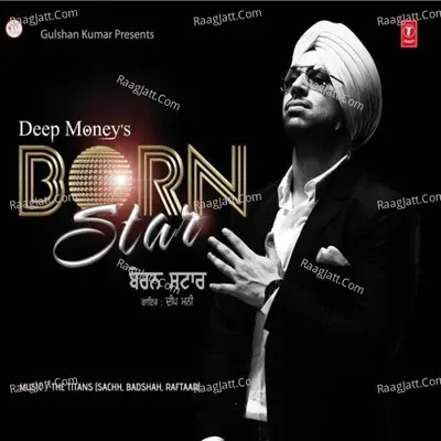 Born Star - Deep Money