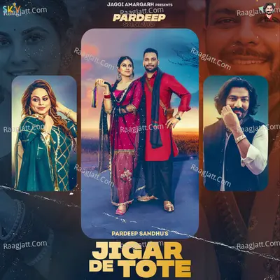 Jigar De Tote (feat. Gurlez Akhtar) Cover