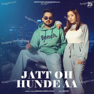 Jatt Oh Hunde Aa