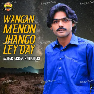 Wangan Menon Jhango Ley Day - Single