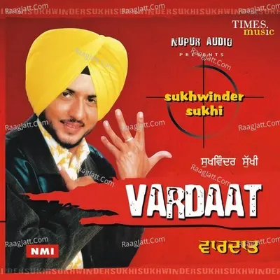 Vardaat - Sukhwinder Sukhi
