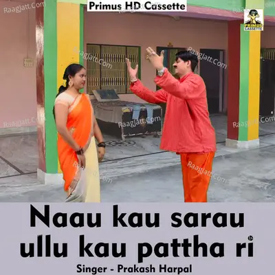 Naau kau sarau ullu kau pattha ri Cover