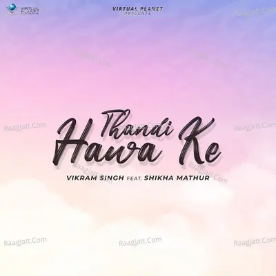 Thandi Hawa Ke Cover